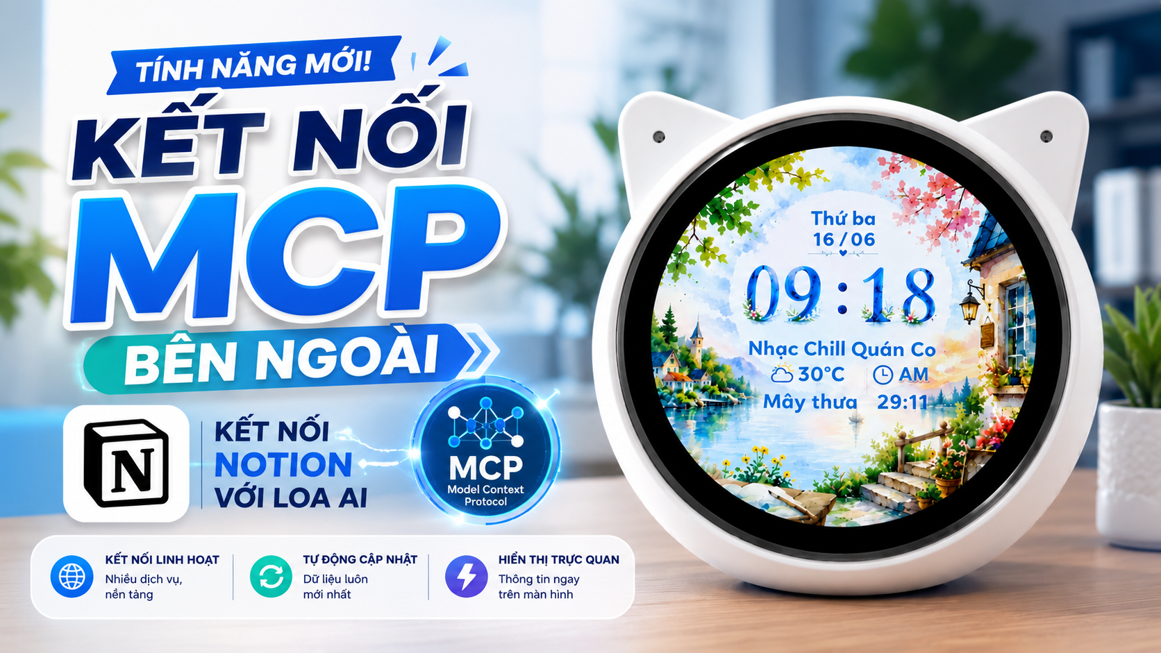 Kết nối MCP bên ngoài với Loa AI — ví dụ Notion